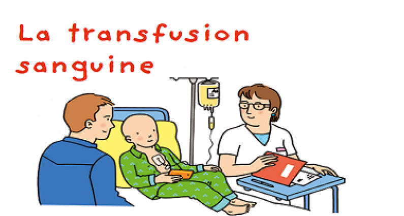 La transfusion sanguine expliquée aux enfants et à leurs parents
